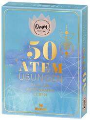 Omm for you 50 Atem&uuml;bungen