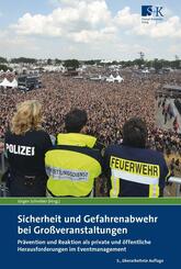 Sicherheit und Gefahrenabwehr bei Gro&szlig;veranstaltungen