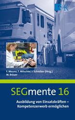 Ausbildung von Einsatzkr&auml;ften - Kompetenzerwerb erm&ouml;glichen