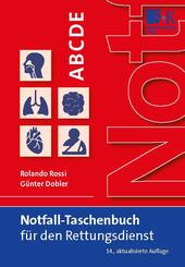 Notfall-Taschenbuch f&uuml;r den Rettungsdienst