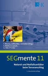Notarzt und Notfallsanit&auml;ter beim Terroranschlag