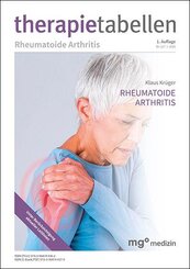 therapietabellen Rheumatoide Arthritis (1. Auflage)
