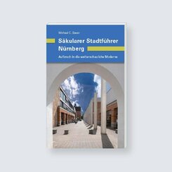 S&auml;kularer Stadtf&uuml;hrer N&uuml;rnberg
