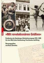 &raquo;Mit revolution&auml;ren Gr&uuml;&szlig;en&laquo;