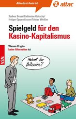 Spielgeld für den Kasinokapitalismus