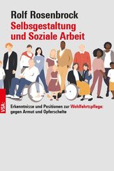 Selbstgestaltung und Soziale Arbeit