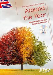Around the Year - Arbeitsbl&auml;tter f&uuml;r den Englischunterricht (inkl. CD)