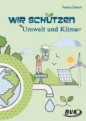 Wir sch&uuml;tzen Umwelt und Klima