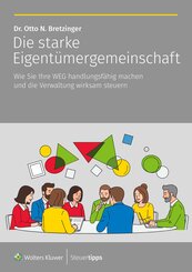 Die starke Eigent&uuml;mergemeinschaft