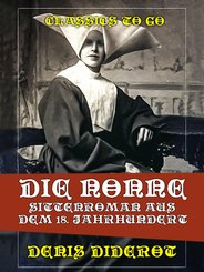 Die Nonne  Sittenroman aus dem 18. Jahrhundert (eBook, ePUB)