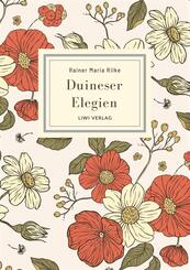 Rainer Maria Rilke: Duineser Elegien. Vollst&auml;ndige Neuausgabe