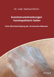 Autoimmunerkrankungen hom&ouml;opathisch heilen