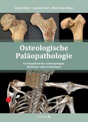 Osteologische Pal&auml;opathologie