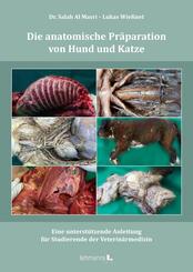 Die anatomische Pr&auml;paration von Hund und Katze