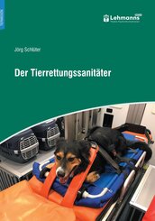 Der Tierrettungssanit&auml;ter