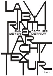 Labyrinth & Archi/Textur