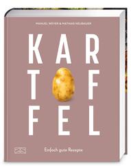 Kartoffel - Das gro&szlig;e Kochbuch