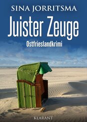 Juister Zeuge. Ostfrieslandkrimi