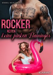 Rocker reiten keine pinken Flamingos (eBook, ePUB)