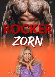 Rocker Zorn. Rockerroman