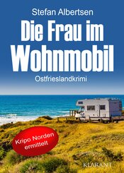 Die Frau im Wohnmobil. Ostfrieslandkrimi