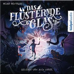 Das fl&uuml;sternde Glas (Glas-Trilogie Band 2),Audio-CD
