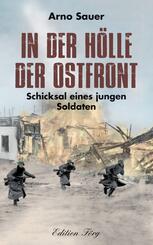 In der H&ouml;lle der Ostfront