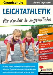 Leichtathletik f&uuml;r Kinder und Jugendliche / Grundschule