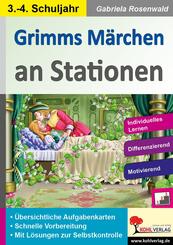 Grimms M&auml;rchen an Stationen / Klasse 3-4