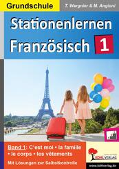 Stationenlernen Franz&ouml;sisch / Band 1