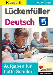 L&uuml;ckenf&uuml;ller Deutsch / Klasse 5