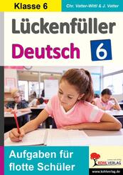 L&uuml;ckenf&uuml;ller Deutsch / Klasse 6