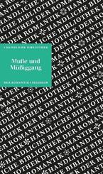 Mu&szlig;e und M&uuml;&szlig;iggang