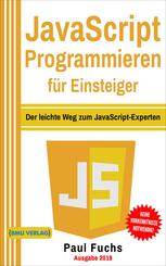 JavaScript Programmieren f&uuml;r Einsteiger