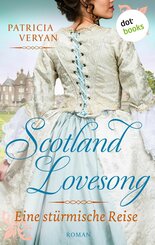 Scotland Lovesong - Eine stürmische Reise (eBook, ePUB)