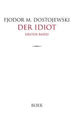 Der Idiot Band 1