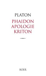 Phaidon, Apologie und Kriton