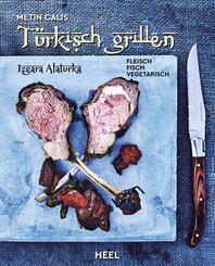T&uuml;rkisch Grillen - Izgara Alaturka