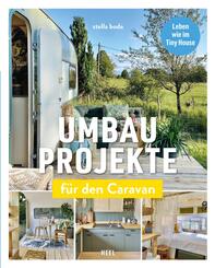 Umbauprojekte f&uuml;r den Caravan
