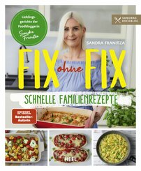 Fix ohne Fix - Schnelle Familienrezepte (eBook, ePUB)