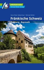 Fränkische Schweiz Reiseführer Michael Müller Verlag (eBook, ePUB)