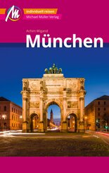 München MM-City Reiseführer Michael Müller Verlag (eBook, ePUB)