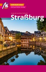 Straßburg MM-City Reiseführer Michael Müller Verlag (eBook, ePUB)
