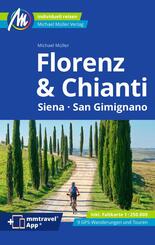 Florenz & Chianti Reisef&uuml;hrer Michael M&uuml;ller Verlag, m. 1 Karte