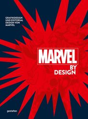 Marvel By Design - Grafikdesign und Editorial Design von Marvel