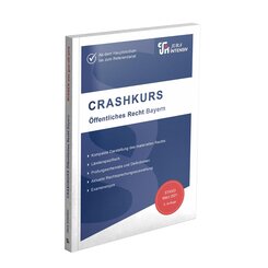 CRASHKURS &Ouml;ffentliches Recht - Bayern