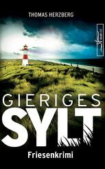 Gieriges Sylt