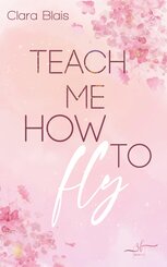 Teach me how to fly
