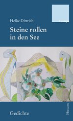 Steine rollen in den See