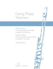 Zw&ouml;lf Fantasien f&uuml;r Viola da Gamba ohne Bass TWV 40:2637 (arrangiert f&uuml;r Fl&ouml;te solo)